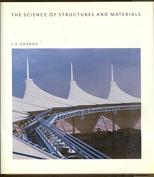 The Science of Structures and Materials