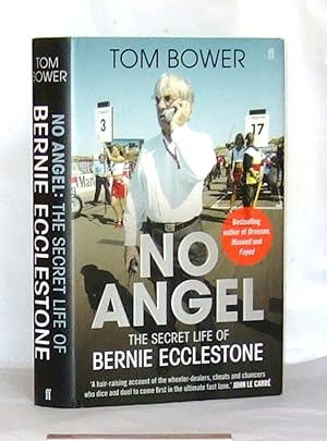 Imagen del vendedor de No Angel - The Secret Life Of Bernie Ecclestone a la venta por James Hulme Books