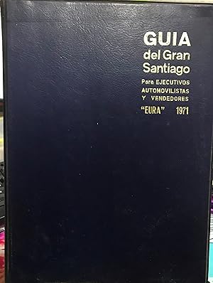 Guía del Gran Santiago. Eura 1971