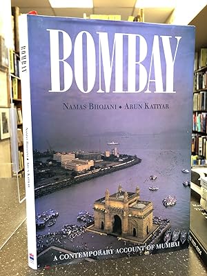 BOMBAY: A CONTEMPORARY ACCOUNT OF MUMBAI