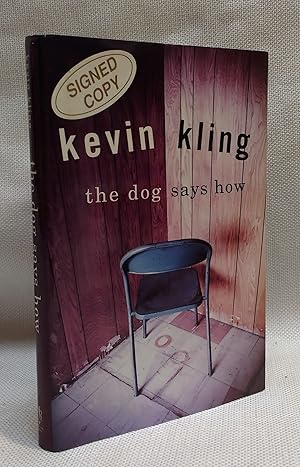 Seller image for The Dog Says How for sale by Book House in Dinkytown, IOBA