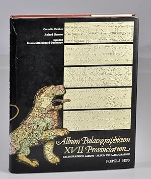 Immagine del venditore per Album Palaeographicum, XVII Provinciarum. Paleografisch album van Nederland, Belgi, Luxemburg en Noord-Frankrijk/ Album de palographie des Pays-Bas, de Belgique, du Luxembourg et du Nord de la France venduto da Librairie Alain Pons