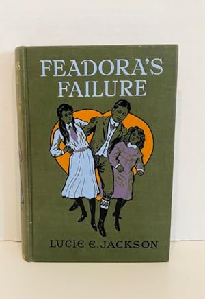 Imagen del vendedor de Feadora's Failure a la venta por Reeve & Clarke Books (ABAC / ILAB)