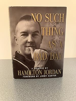 Immagine del venditore per No Such Thing as a Bad Day: A Memoir [SIGNED FIRST EDITION] venduto da Vero Beach Books