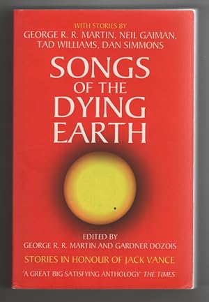 Bild des Verkufers fr Songs of the Dying Earth Stories in Honour of Jack Vance zum Verkauf von Sweet Beagle Books