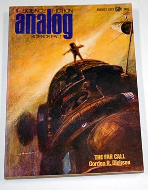 Bild des Verkufers fr ANALOG Science Fiction/ Science Fact: August, Aug. 1973 ("The Far Call") zum Verkauf von Preferred Books