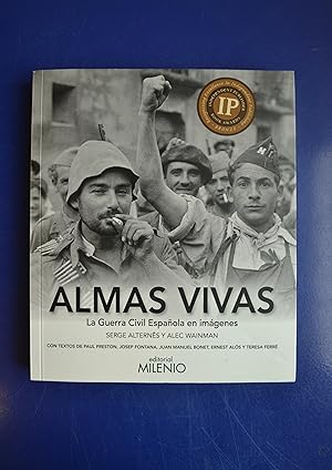 Almas Vivas: La Guerra Civil Española en imágenes