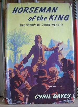 Seller image for Horseman of the King: The Story of John Wesley for sale by Easy Chair Books