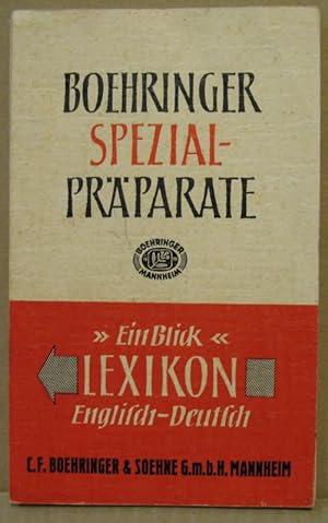 Seller image for Boehringer Spezial-Prparate. "Einblick" Lexikon. Englisch-Deutsch. for sale by Nicoline Thieme