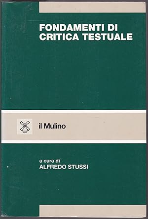 Bild des Verkufers fr Fondamenti di critica testuale zum Verkauf von Graphem. Kunst- und Buchantiquariat