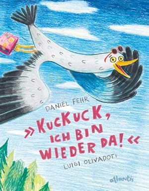 Image du vendeur pour Kuckuck, ich bin wieder da! mis en vente par BuchWeltWeit Ludwig Meier e.K.