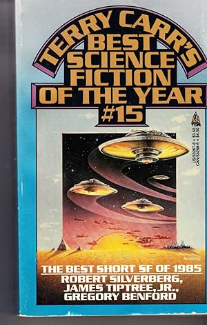 Immagine del venditore per Terry Carr's Best Science Fiction of the Year, Volume 15 venduto da Adventures Underground