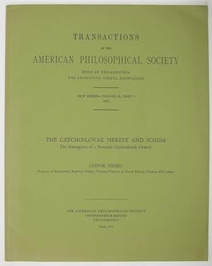 Seller image for The Czechoslovak Heresy and Schism: The Emergence of a National Czechoslovak Church (signed) Transactions of the American Philosophical Society, New Series Volume 61 Part I for sale by Haaswurth Books