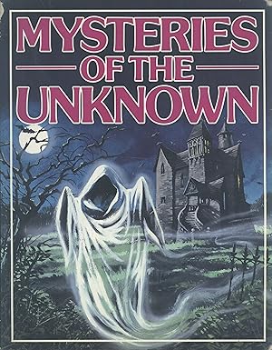 Seller image for Mysteries of the Unknown (World of the Unknown) for sale by Masalai Press