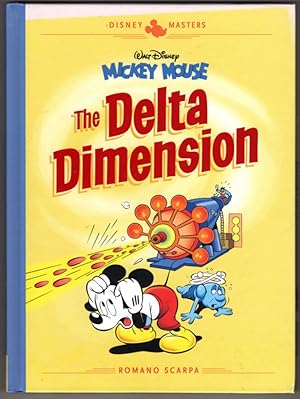 Walt Disney's Mickey Mouse: The Delta Dimension: Disney Masters Vol. 1 (The Disney Masters Collec...