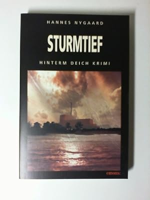 Sturmtief. Hinterm-Deich-Krimi ; 11; Emons: Kriminalroman, ISBN 9783897057203.