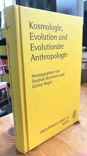 Imagen del vendedor de Kosmologie, Evolution und evolutionre Anthropologie. a la venta por Antiquariat Thomas Nonnenmacher