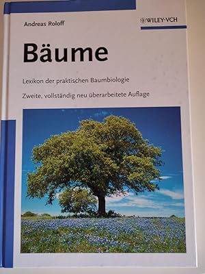 Bäume : Lexikon der praktischen Baumbiologie.