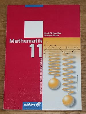 Bild des Verkufers fr Mathematik technische Ausbildungsrichtung 11. zum Verkauf von Antiquariat Gallenberger