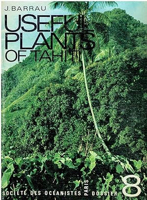 Image du vendeur pour Useful Plants of Tahiti mis en vente par Manian Enterprises