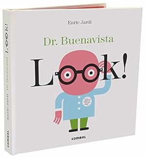 Bild des Verkufers fr Look! Dr. Buenavista (Spanish Edition) by Jardí, Enric [Hardcover ] zum Verkauf von booksXpress
