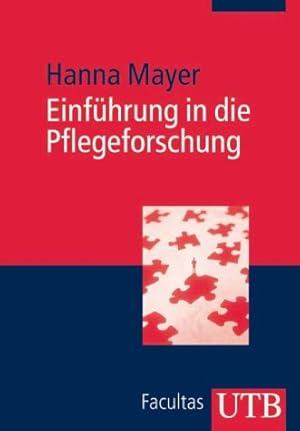 Bild des Verkufers fr Einfhrung in die Pflegeforschung. zum Verkauf von nika-books, art & crafts GbR