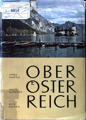Seller image for Obersterreich. Land zwischen Dachstein und Bhmerwald; for sale by books4less (Versandantiquariat Petra Gros GmbH & Co. KG)