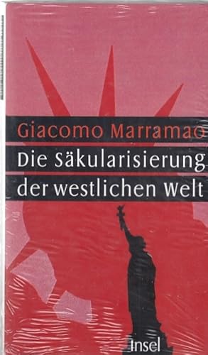 Die Säkularisierung der westlichen Welt / Giacomo Marramao. Aus dem Ital. von Günter Memmert