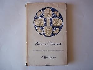Imagen del vendedor de Islam Observed. Religious Development in Morocco and Indonesia. a la venta por Carmarthenshire Rare Books