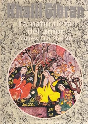 Seller image for LA NATURALEZA DEL AMOR for sale by Librera Vobiscum