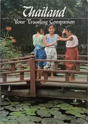 Seller image for Thailand, Your Traveling Companion for sale by SEATE BOOKS