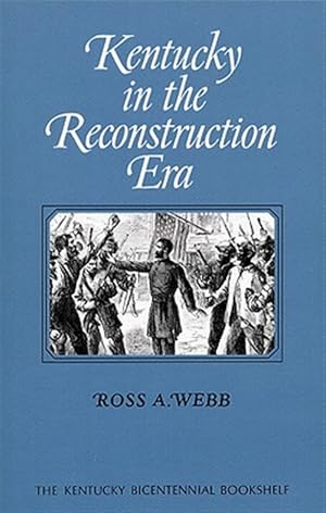 Immagine del venditore per Kentucky in the Reconstruction Era venduto da GreatBookPrices