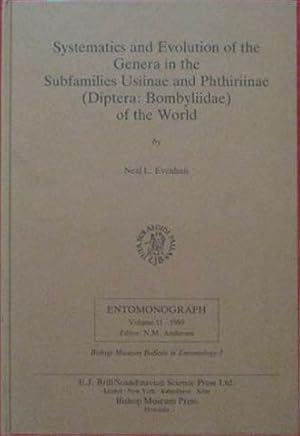 Seller image for Systematics and Evolution of the Genera in the Subfamilies Usiinae and Phthiriinae (Diptera: Bombyliidae) of the World for sale by SEATE BOOKS