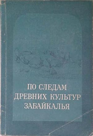 Imagen del vendedor de Old Culture of Transbaikal (Buritat) a la venta por SEATE BOOKS