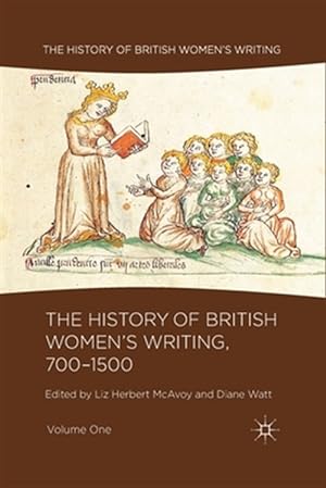 Seller image for History of British Women's Writing 700-1500 : Volume One for sale by GreatBookPricesUK