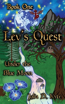 Imagen del vendedor de Lev's Quest: Under the Blue Moon (Hardback or Cased Book) a la venta por BargainBookStores