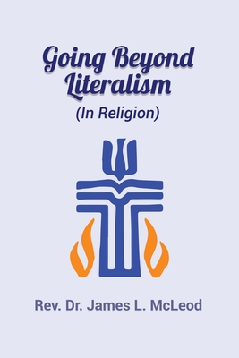 Image du vendeur pour Going Beyond Literalism: (In Religion) (Paperback or Softback) mis en vente par BargainBookStores