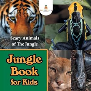 Seller image for Jungle Book for Kids: Scary Animals of The Jungle (Paperback or Softback) for sale by BargainBookStores