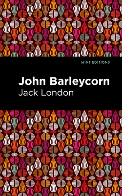 Bild des Verkufers fr John Barleycorn (Paperback or Softback) zum Verkauf von BargainBookStores