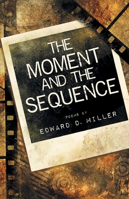 Immagine del venditore per The Moment and the Sequence (Paperback or Softback) venduto da BargainBookStores