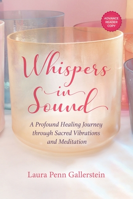 Seller image for Whispers in Sound: A Profound Healing Journey through Sacred Vibrations and Meditation (Paperback or Softback) for sale by BargainBookStores
