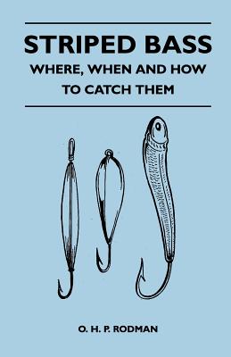 Seller image for Striped Bass - Where, When and How to Catch Them (Paperback or Softback) for sale by BargainBookStores