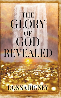 Immagine del venditore per The Glory of God Revealed (Hardback or Cased Book) venduto da BargainBookStores