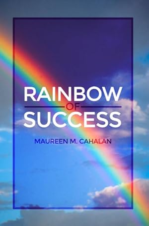 Imagen del vendedor de Rainbow of Success a la venta por GreatBookPricesUK