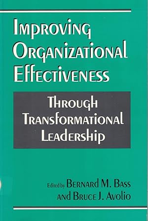 Seller image for Improving Organizational Effectiveness: Through Transformational Leadership for sale by Bookmarc's