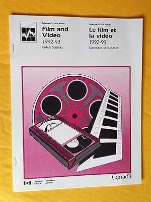 Le film et la vidéo 1992-93, Statistiques de la culture - Film and Video, 1992-93, Cultural Stati...