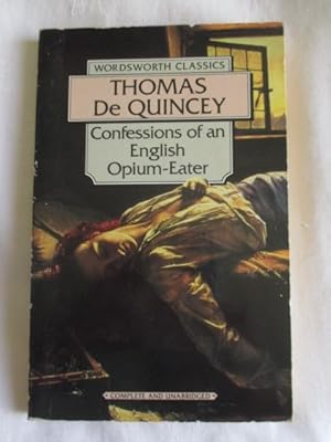 Confessions of an English Opium Eater