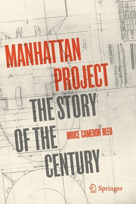 Seller image for Manhattan Project: The Story of the Century (Paperback or Softback) for sale by BargainBookStores