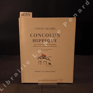 Seller image for Concours hippique, avec notes critiques d'minents spcialistes franais et trangers for sale by Librairie-Bouquinerie Le Pre Pnard