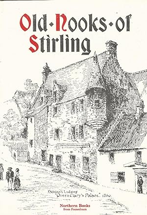 Old Nooks of Stirling